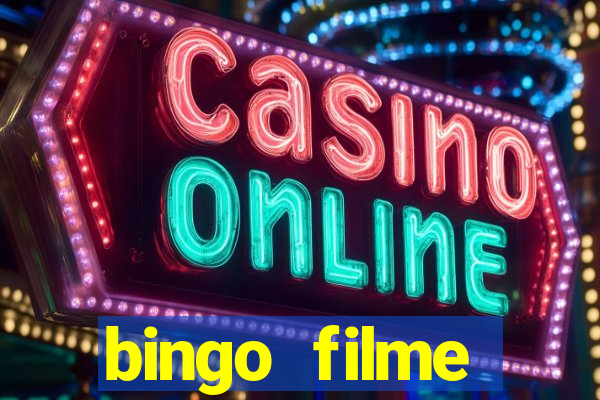 bingo filme assistir online